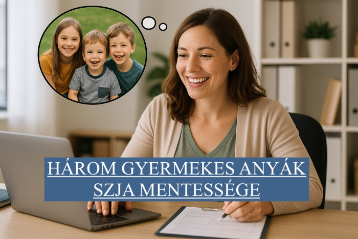 Háromgyermekes anyák SZJA kedvezménye